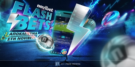 Offer Image for Τα Flash Bets της Novibet αλλάζουν τη στοιχηματική εμπειρία!